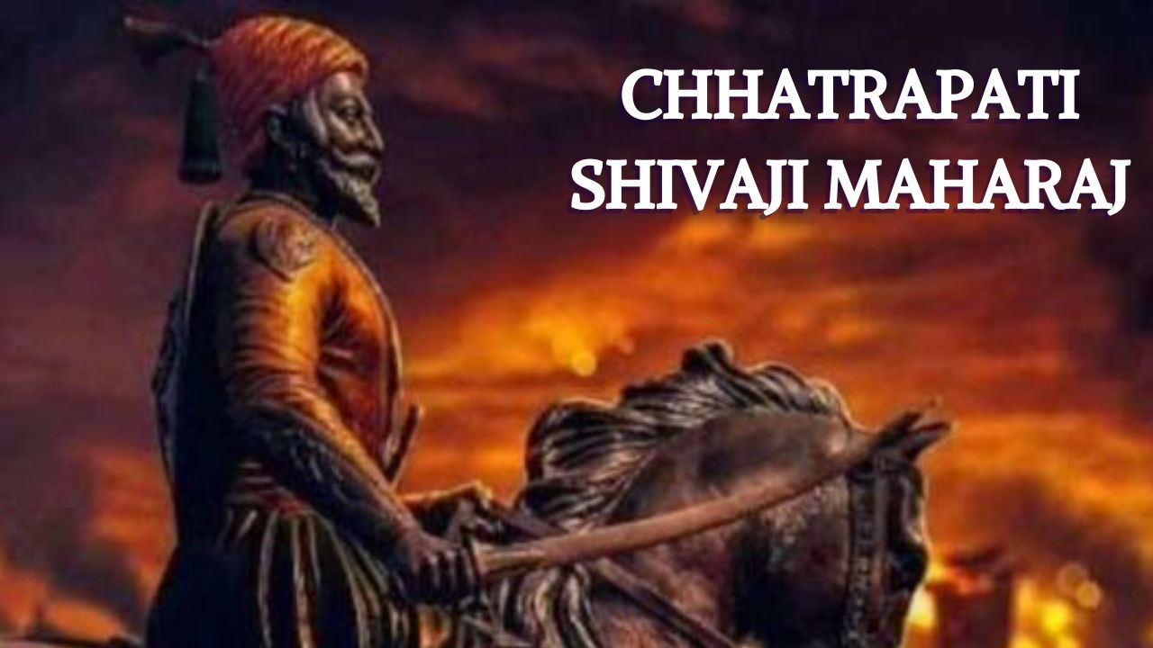 Chhatrapati Shivaji Maharaj